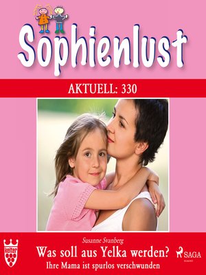 cover image of Sophienlust Aktuell 330